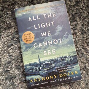 All The Light We Cannot See Anthony Doerr Paperback